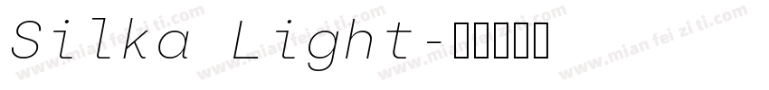Silka Light字体转换